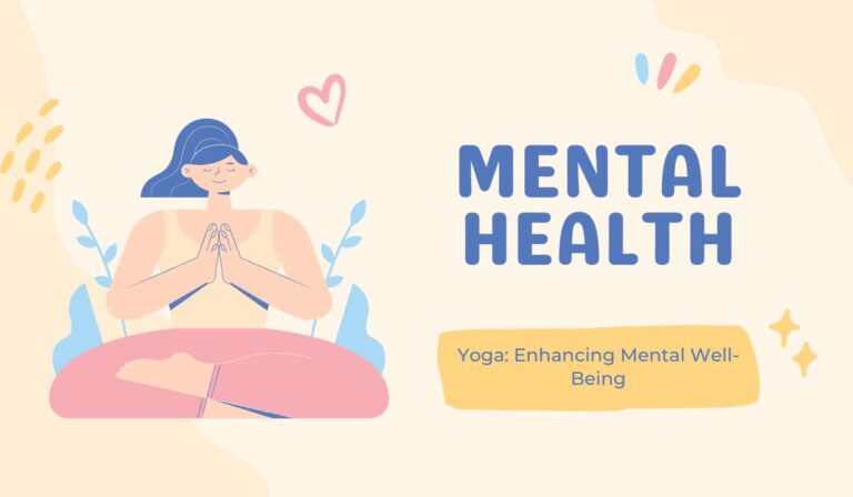 Yoga Enhancing Mental Well-Being