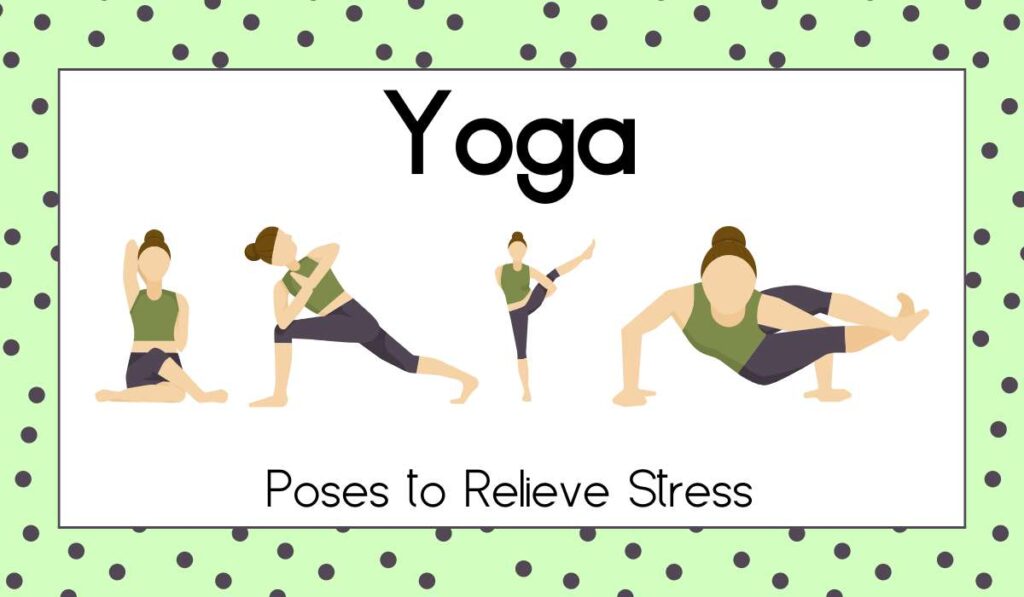 5 Calming Yoga Poses to Relieve Stress and Find Inner Peace - AERNS